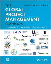 グローバル・プロジェクト管理プレイブック<br>The Global Project Management Playbook : Strategies for Mid-Project Challenges