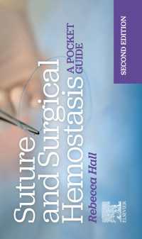 Suture and Surgical Hemostasis - E-Book : Suture and Surgical Hemostasis - E-Book（2）