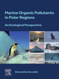 Marine Organic Pollutants in Polar Regions : An Ecological Perspective