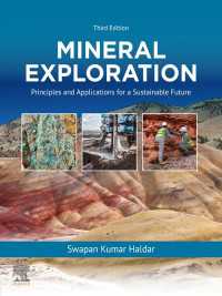 Mineral Exploration : Principles and Applications for a Sustainable Future（3）