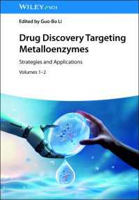 Drug Discovery Targeting Metalloenzymes : Strategies and Applications