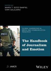 ジャーナリズムと感情ハンドブック<br>The Handbook of Journalism and Emotion