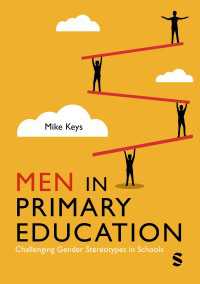 初等教育における男性教員：学校におけるジェンダー・ステレオタイプへの挑戦<br>Men in Primary Education : Challenging Gender Stereotypes in Schools