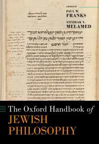 The Oxford Handbook of Jewish Philosophy