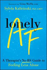 Lonely AF : A Therapist's No-BS Guide to Feeling Less Alone
