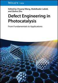 Defect Engineering in Photocatalysis : From Fundamentals to Applications