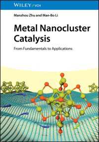 Metal Nanocluster Catalysis : From Fundamentals to Applications