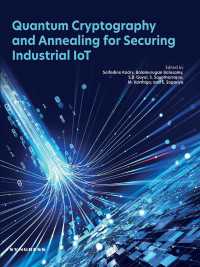 Quantum Cryptography and Annealing for Securing Industrial IoT