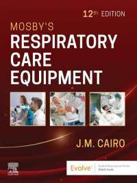 Mosby's Respiratory Care Equipment - E-Book（12）