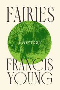 妖精の歴史<br>Fairies : A History