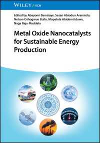 Metal Oxide Nanocatalysts for Sustainable Energy Production