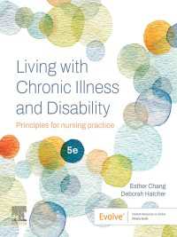 Living with Chronic Illness and Disability - E-Book Epub : Principles for nursing practice（5）
