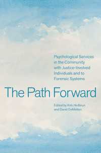The Path Forward : Psychological Services in the Community with Justice-Involved Individuals and to Forensic Systems