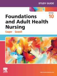Study Guide for Foundations and Adult Health Nursing - E-Book（10）