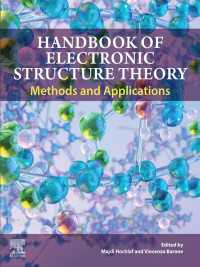 Handbook of Electronic Structure Theory : Methods and Applications