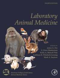 実験用動物の医学（第４版）<br>Laboratory Animal Medicine（4）