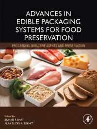Advances in Edible Packaging Systems for Food Preservation : Processing, Bioactive Agents and Preservation