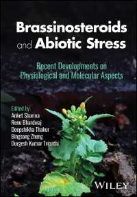 Brassinosteroids and Abiotic Stress : Recent Developments on Physiological and Molecular Aspects