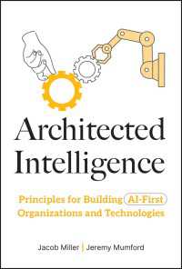 ＡＩファーストの組織と技術で成功するための原理<br>Architected Intelligence : Principles for Building AI-First Organizations and Technologies