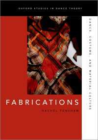 Fabrications : Dance, Costume, and Material Culture