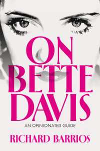 On Bette Davis : An Opinionated Guide