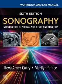 Workbook and Lab Manual for Sonography : Introduction to Normal Structure and Function（6）
