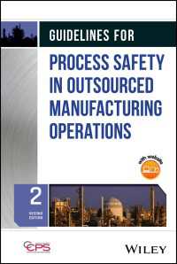 Guidelines for Process Safety in Outsourced Manufacturing Operations（2）