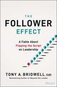The Follower Effect : A Fable About Flipping the Script on Leadership