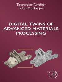 Digital Twins of Advanced Materials Processing
