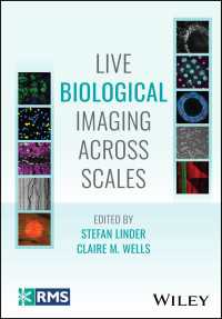 多様なスケールにわたる生体のライブイメージング<br>Live Biological Imaging Across Scales