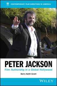 Peter Jackson : Film Authorship in a Global Hollywood