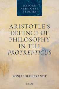 Aristotle's Defence of Philosophy in the Protrepticus