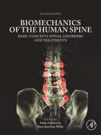 Biomechanics of the Human Spine : Basic Concepts, Spinal Disorders and Treatments（2）