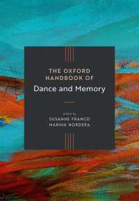 The Oxford Handbook of Dance and Memory