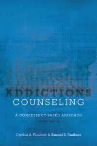 Addictions Counseling : A Competency-Based Approach（2）