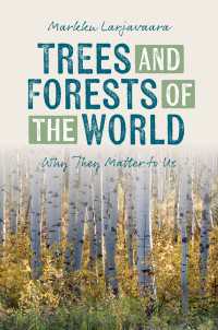 世界の木々と森がなぜ重要なのか<br>Trees and Forests of the World : Why They Matter to Us