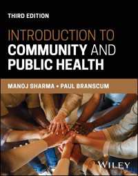 コミュニティと公衆衛生入門（第３版）<br>Introduction to Community and Public Health（3）