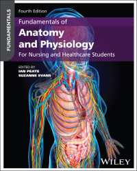 看護・保健学生のための解剖生理学の基礎（第４版）<br>Fundamentals of Anatomy and Physiology : For Nursing and Healthcare Students（4）