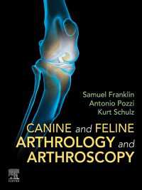 Canine and Feline Arthrology and Arthroscopy - E-Book