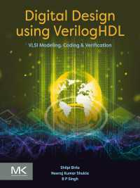 Digital Design using VerilogHDL : VLSI Modeling, Coding and Verification
