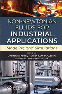 Non-Newtonian Fluids for Industrial Applications : Modeling and Simulations