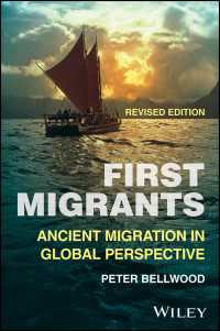 先史時代の移住：グローバルな視座（改訂版）<br>First Migrants : Ancient Migration in Global Perspective, Revised edition（2）
