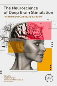 The Neuroscience of Deep Brain Stimulation : Research and Clinical Applications