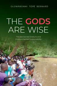 The Gods Are Wise : Yor&ugrave;b&aacute; Sacred Orature and Environmental Sustainability