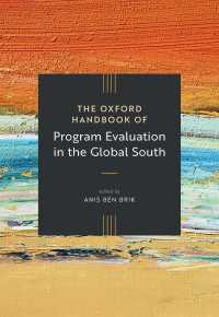 オックスフォード版　グローバルサウスにおける開発プログラム評価ハンドブック<br>The Oxford Handbook of Program Evaluation in the Global South