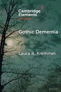 Gothic Dementia : Troubled Minds in Gothic Timelines