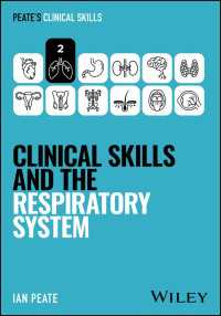 Peate臨床スキル（全１２巻）：呼吸器系<br>Clinical Skills and the Respiratory System
