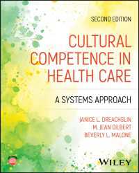 Cultural Competence in Health Care : A Systems Approach（2）