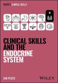 Peate臨床スキル（全１２巻）：内分泌系<br>Clinical Skills and the Endocrine System