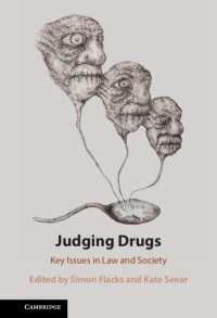 薬物を裁く：法と社会における主要課題<br>Judging Drugs : Key Issues in Law and Society